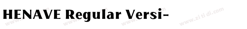 HENAVE Regular Versi字体转换